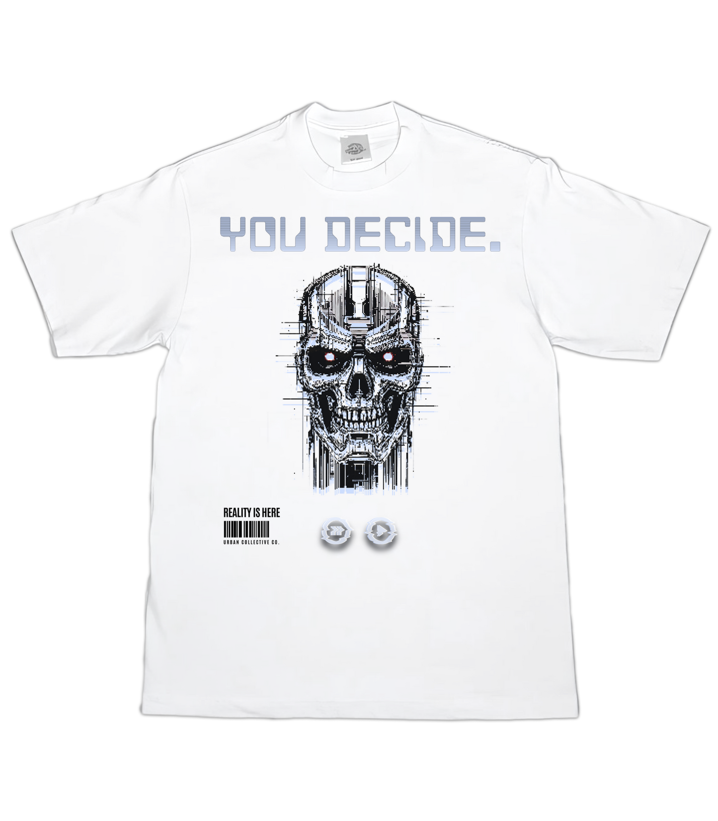 "You Decide." T-Shirt